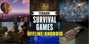 game bertahan hidup terbaik Android 2025